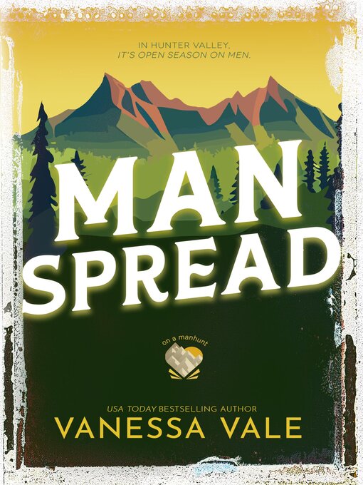 Title details for Man Spread by Vanessa Vale - Available
